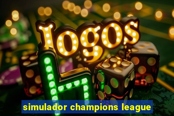 simulador champions league